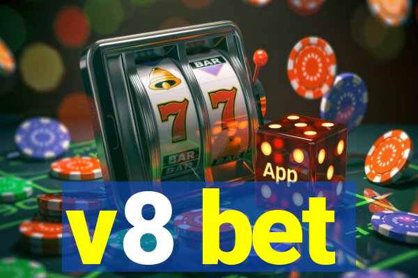 v8 bet